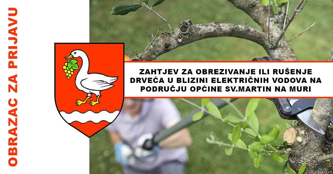 Formular za podnošenje zahtjeva za obrezivanje ili rušenje stabala u blizini električnih vodova